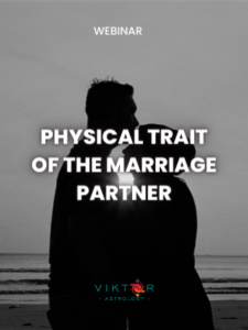 Physical trait of the marriage partner - AstroViktor.com