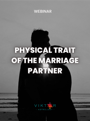 Physical trait of the marriage partner – AstroViktor.com