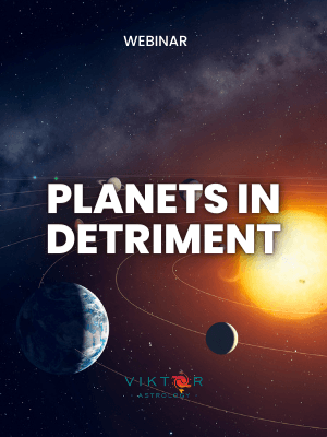 Planets in Detriment- AstroViktor.com