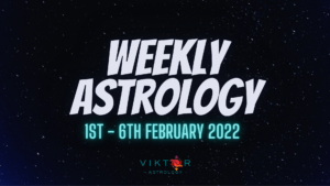 Weekly Astrology Forecast 11 -23 January-f 2022 AstroViktor