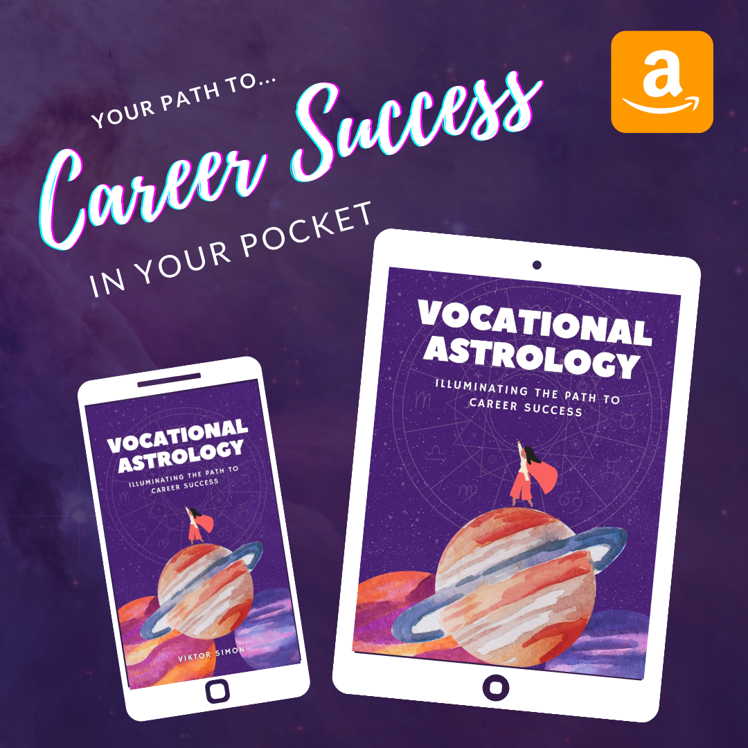 Vocational Astrology - Illuminating the Path to Career Success 1 1