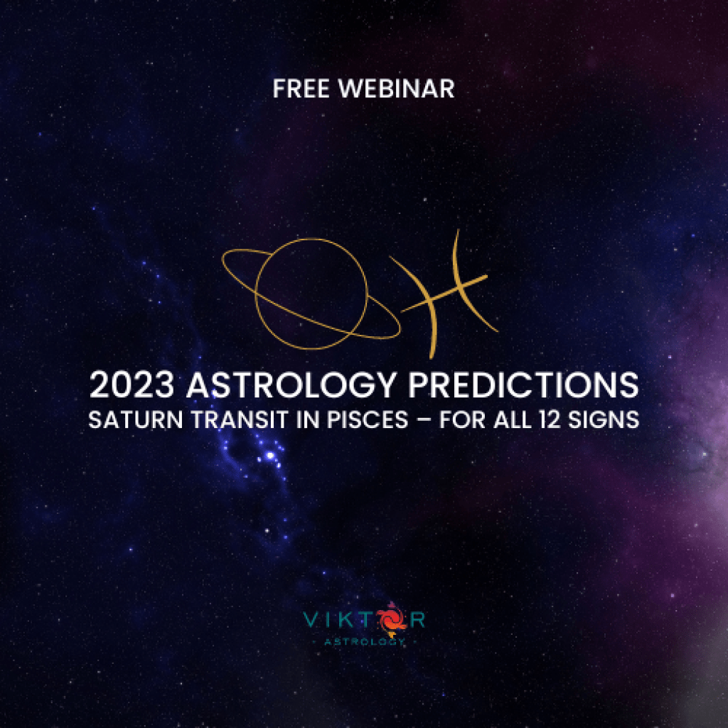 SATURN IN PISCES – 2023 PREDICTIONS FOR THE 12 SIGNS | AstroViktor