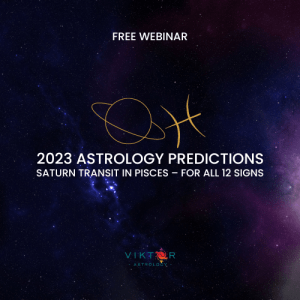 FREE WEBINAR 2023 ASTROLOGY PREDICTIONS ASTROVIKTOR