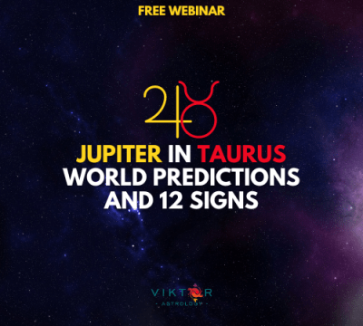 Jupiter in Taurus World Predictions and 12 Signs