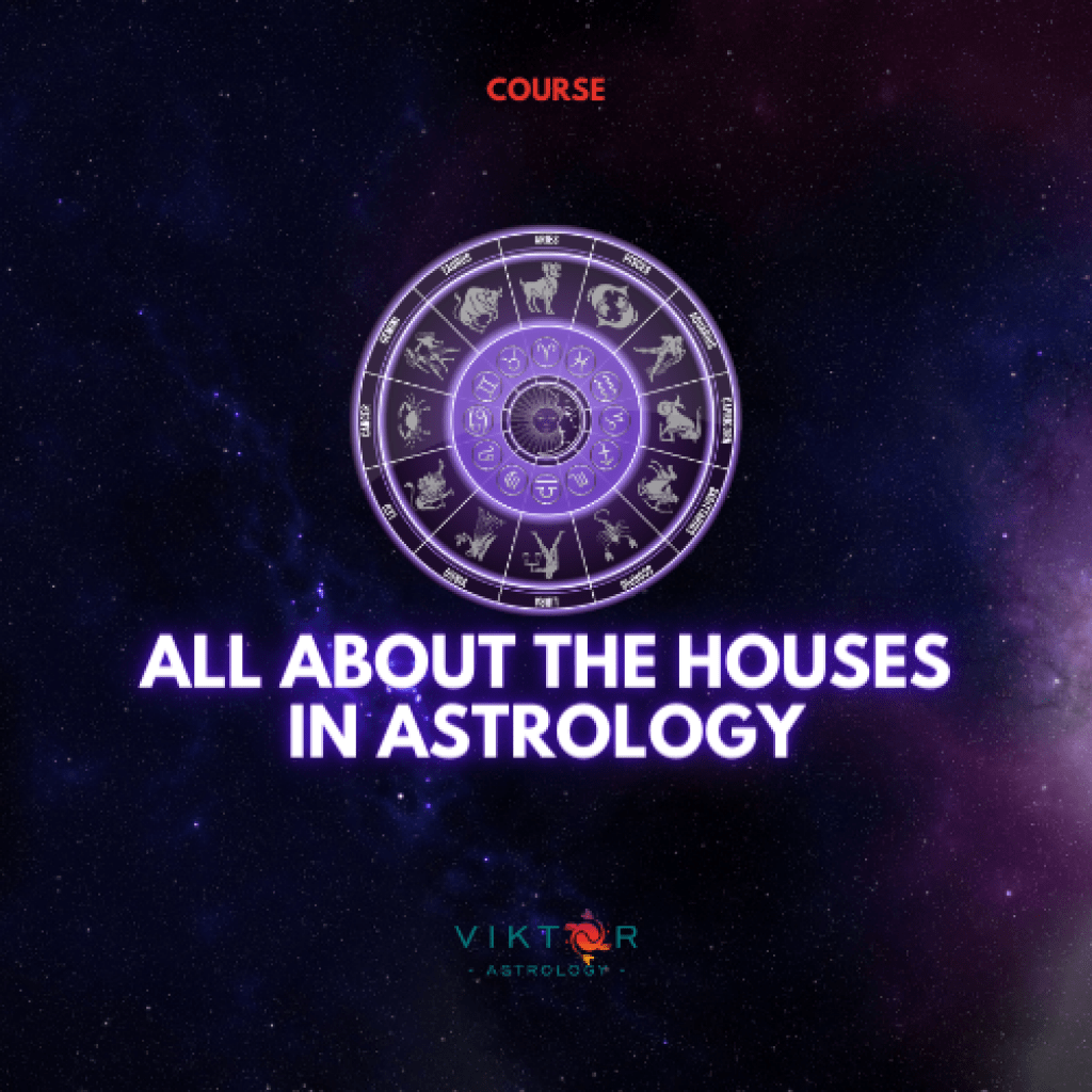 All about the Houses in Astrology AstroViktor