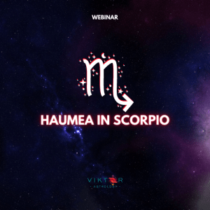 Haumea in Scorpio AstroViktor.com