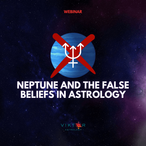 Neptune and the false beliefs in Astrology AstroViktor.com