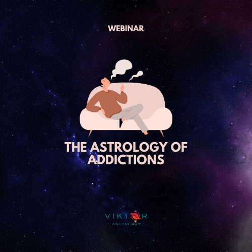 The Astrology of Addictions