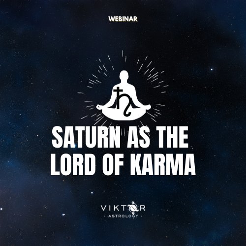 SATURN AS THE LORD OF KARMA