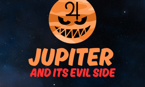 JUPITER AND ITS EVIL SIDE