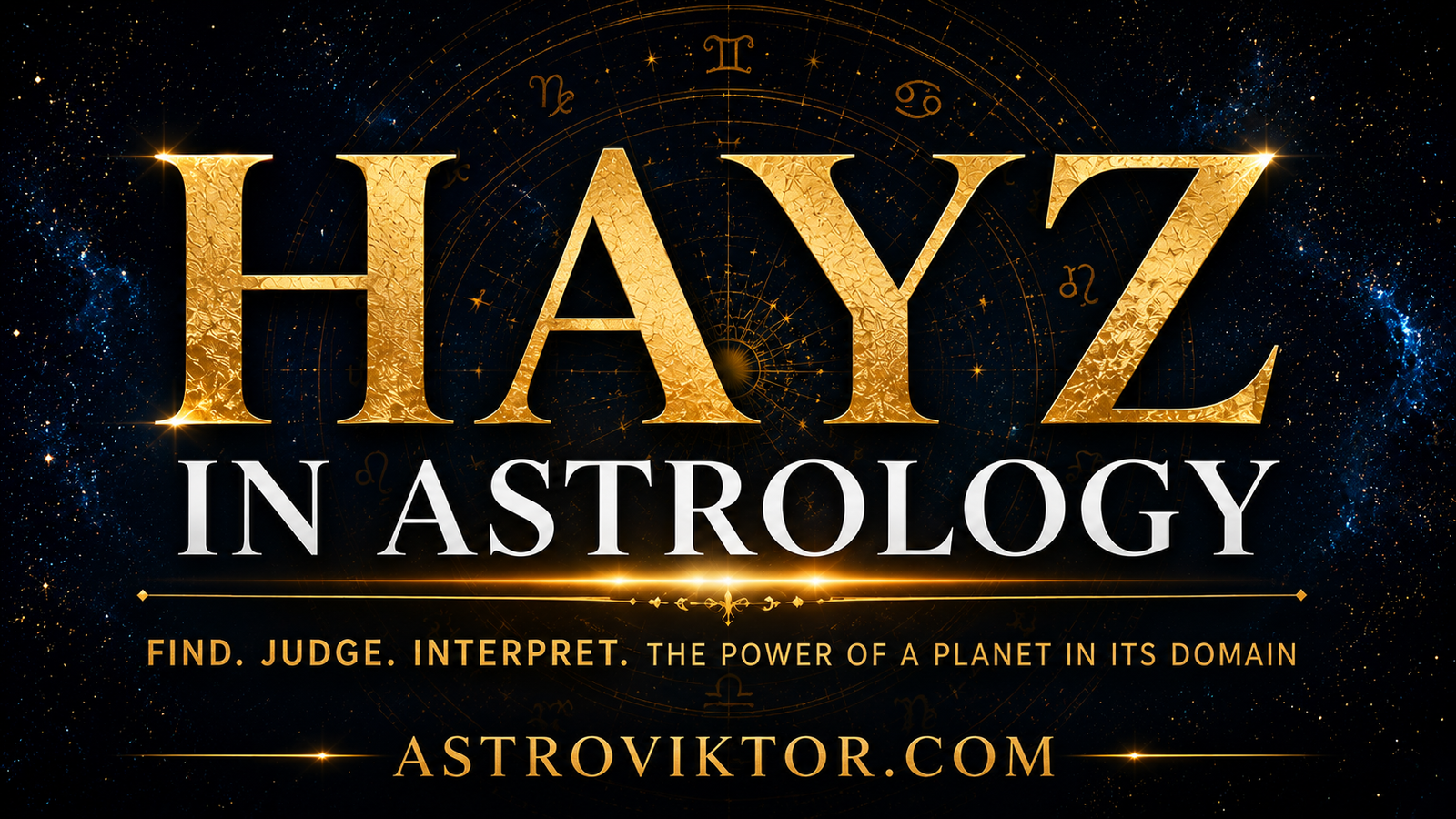 hayz-in-astrology-by-astroviktor